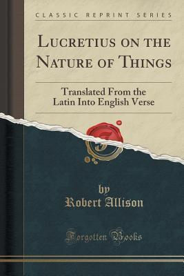 Lucretius On The Nature Of Things by Robert Andrew Allison free audiobook